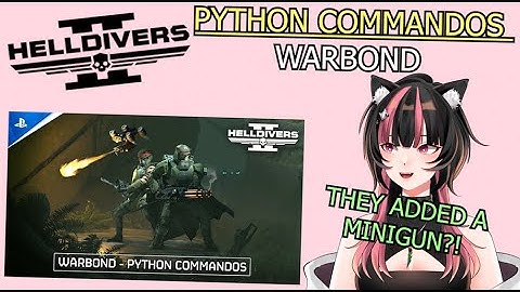 Python Commandos Warbond Trailer Reaction & Analysis — THEY FINALLY GAVE US A MINIGUN! 🔥