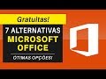 7 Alternativas GRATUITAS ao Microsoft Office | Ótimas Opções!