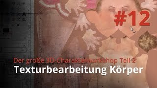 Blender 3D-Charakterworkshop Teil 2 | #12 Textur-Bearbeitung Körper