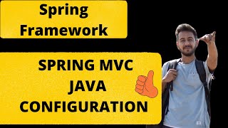 Spring Framework tutorial | Spring MVC Java Configuration | First example @RequestMapping |  LEC 21