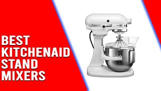 Best KitchenAid Stand Mixers - A Detailed Overview (Our Top Choices) by Trim That Weed - Your Gardening Resource 44 views 3 weeks ago 2 minutes, 55 seconds