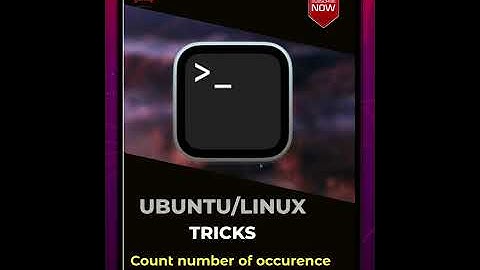 Grep Tricks - Count word occurences in a file