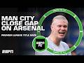 ‘BIG STATEMENT!’ Man City cruise past Chelsea to close the gap on Arsenal | ESPN FC