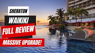 Sheraton Waikiki Resort Full Tour + Review | Massive Suite Upgrade!