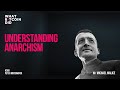 Understanding Anarchism with Michael Malice