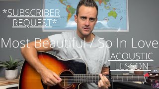 Maverick City Music Most Beautiful So In Love Acoustic Guitar TutorialLesson EASY