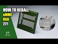 How to Reball eMMC BGA 221 Tutorial #2 | Tech Tomer