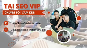 Đào tạo SEO Google từ A – Z giá rẻ UY TÍN【Bao Đầu Ra】