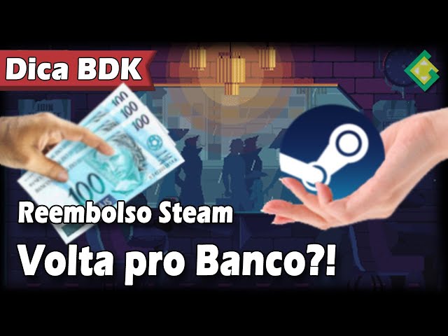 Quero meu dinheiro de volta: saiba como pedir reembolso do Steam