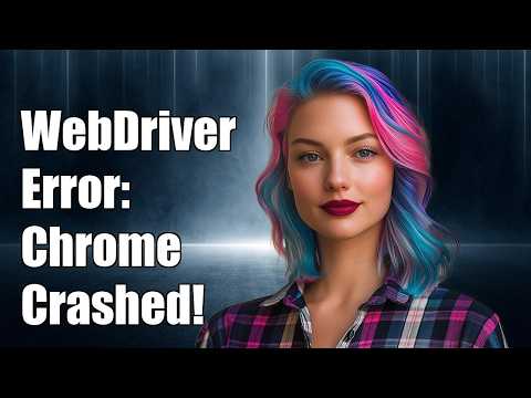 WebDriverException: Message: unknown error: Chrome failed to start: crashed