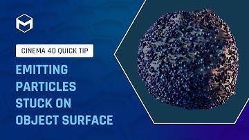 #C4DQuickTip 157: Emitting Particles Stuck on Object Surface in Cinema 4D