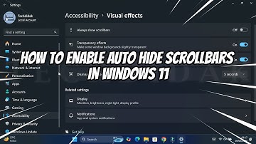 How to Enable Auto Hide Scrollbars in Windows 11