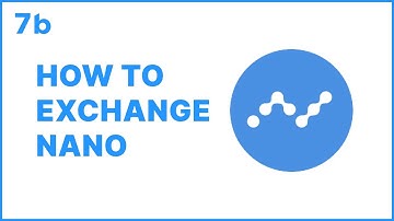 How to exchange NANO | 7b crypto broker | Trading for beginners