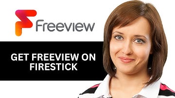 How To Get Freeview On Firestick