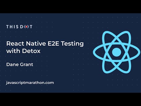 JavaScript Marathon | React Native E2E Testing with Detox