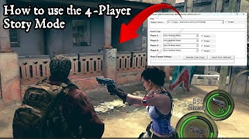 How to use the 4-Player Story Mod for Resident Evil 5