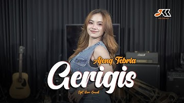 Gerigis - Ajeng Febria (Official Music Video)