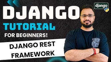 Django Tutorial in Hindi #54 - Introduction to Django REST Framework (DRF)