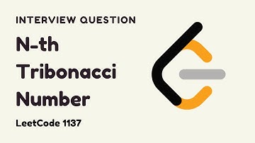 N-th Tribonacci Number - Google Interview Questions - LeetCode 1137 Solution - C++