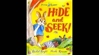 Peter Rabbit – Hide and Seek by Rachael Bright & Nicola Kinnear | Kids Book Read Aloud