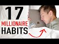 17 Daily Habits That Made Me A Millionaire