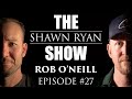 Rob O&#39;Neill - SEAL Team Six/DEVGRU Operator The Man Who Killed Bin Laden | SRS #027
