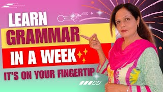 Learn grammar in a week - Now it's not difficult, It's on your fingertip | GRAMMAR #1