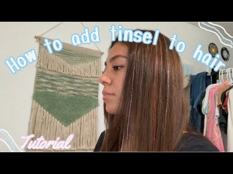 ✰How to tie tinsel into you hair | tutorial✰