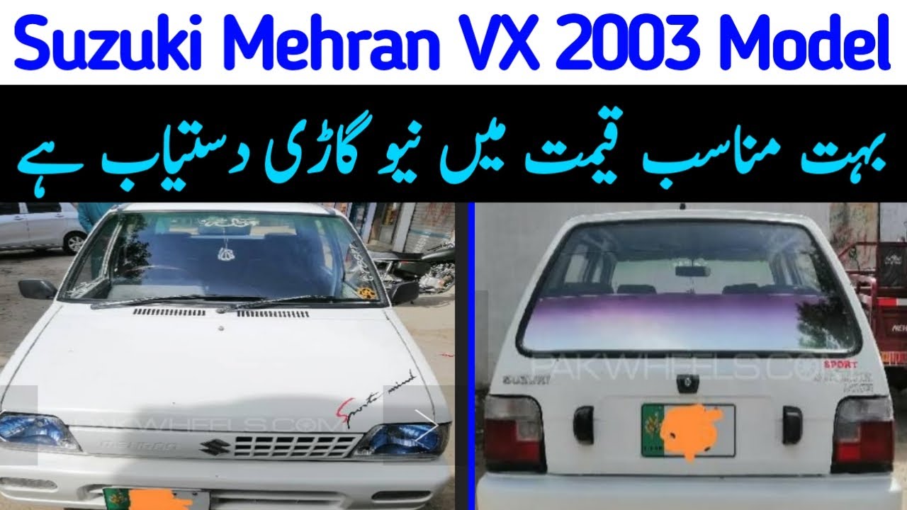 Cars for sales in pakistanSuzuki Mehrqn vx 2003 Model for saleOlx