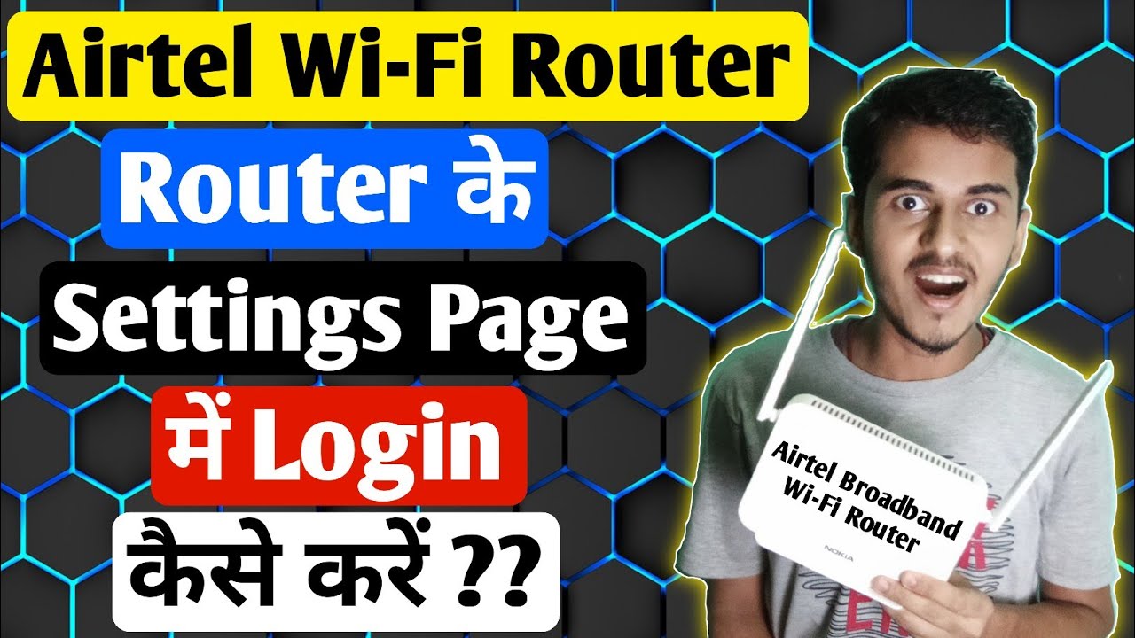 how-to-login-in-airtel-wi-fi-router-settings-page-how-to-open-airtel