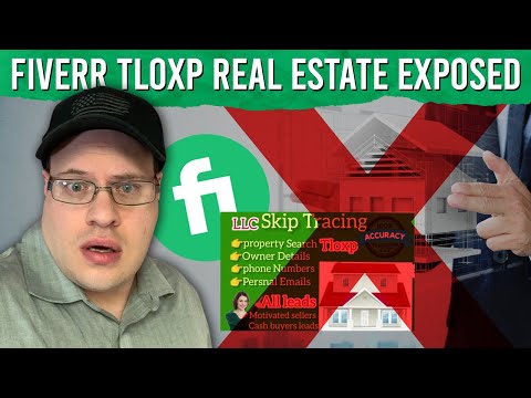 Fiverr TLOXP Skip Tracing Real Estate Scam EXPOSED