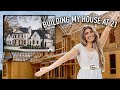 BUILDING MY DREAM HOUSE AT 21 YEARS OLD !! (part 1)