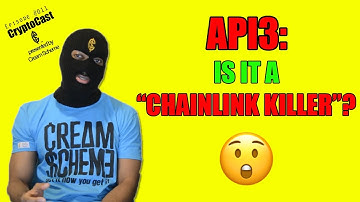 😲 "CHAINLINK KILLER"? Does API3 Fit the Bill? | CryptoCast #011 Presented by Cream Scheme