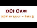 OCI Card- How to apply for newborn in USA Part2
