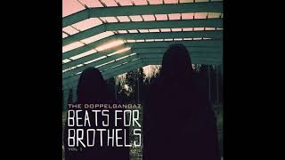 The Doppelgangaz - Beats For Brothels Vol. 1 (2011) Full Album