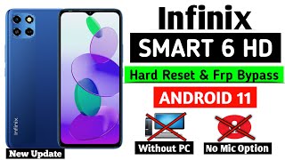 Infinix Smart 6HD Hard Reset &amp; Frp Bypass | Android 11 | Without PC || 2022