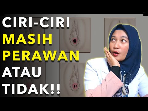 Ciri-ciri Masih Perawan atau Tidak Menurut Ilmu Kedokteran