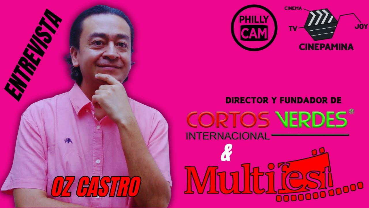 Oz Castro: El alma detrás de Cortos Verdes y MULTIFEST | Entrevista exclusiva