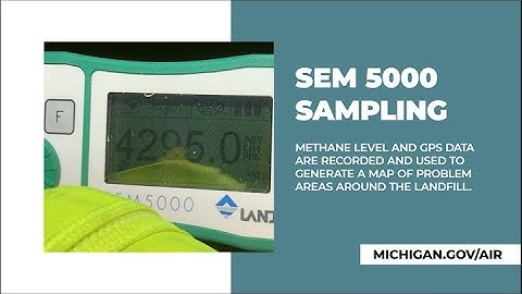 How Michigan Samples for Methane – The SEM 5000