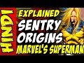 Sentry Origins - Explained in hindi Marvels Superman