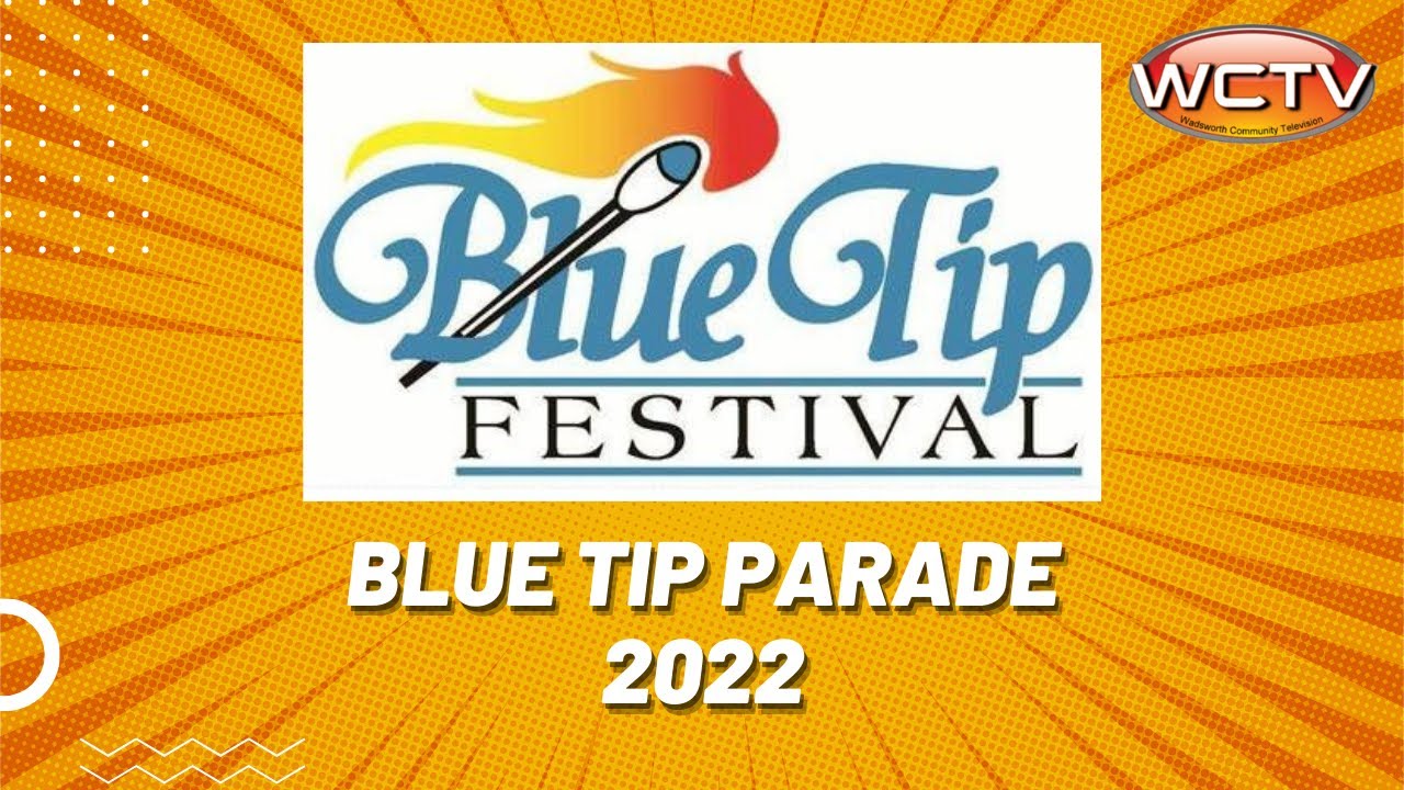 Blue Tip Parade 2022 YouTube