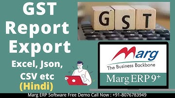 Marg Erp GST Report Export Complete Step by Step in Hindi | Marg Free Demo Call Now @ 8076783949