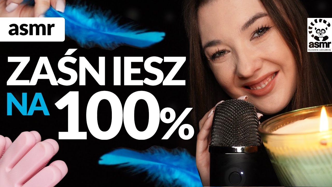 ZAŚNIESZ NA 100% ASMR po polsku Z NAJLEPSZYMI DŹWIĘKAMI