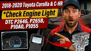 Toyota Corolla & C-HR Check Engine Light | DTC P2646, P265B, P10A0, P1055