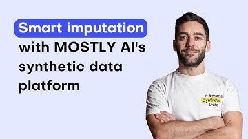 Smart Imputation Feature Showcase: Generate High-Quality Synthetic Data with MOSTLY AI