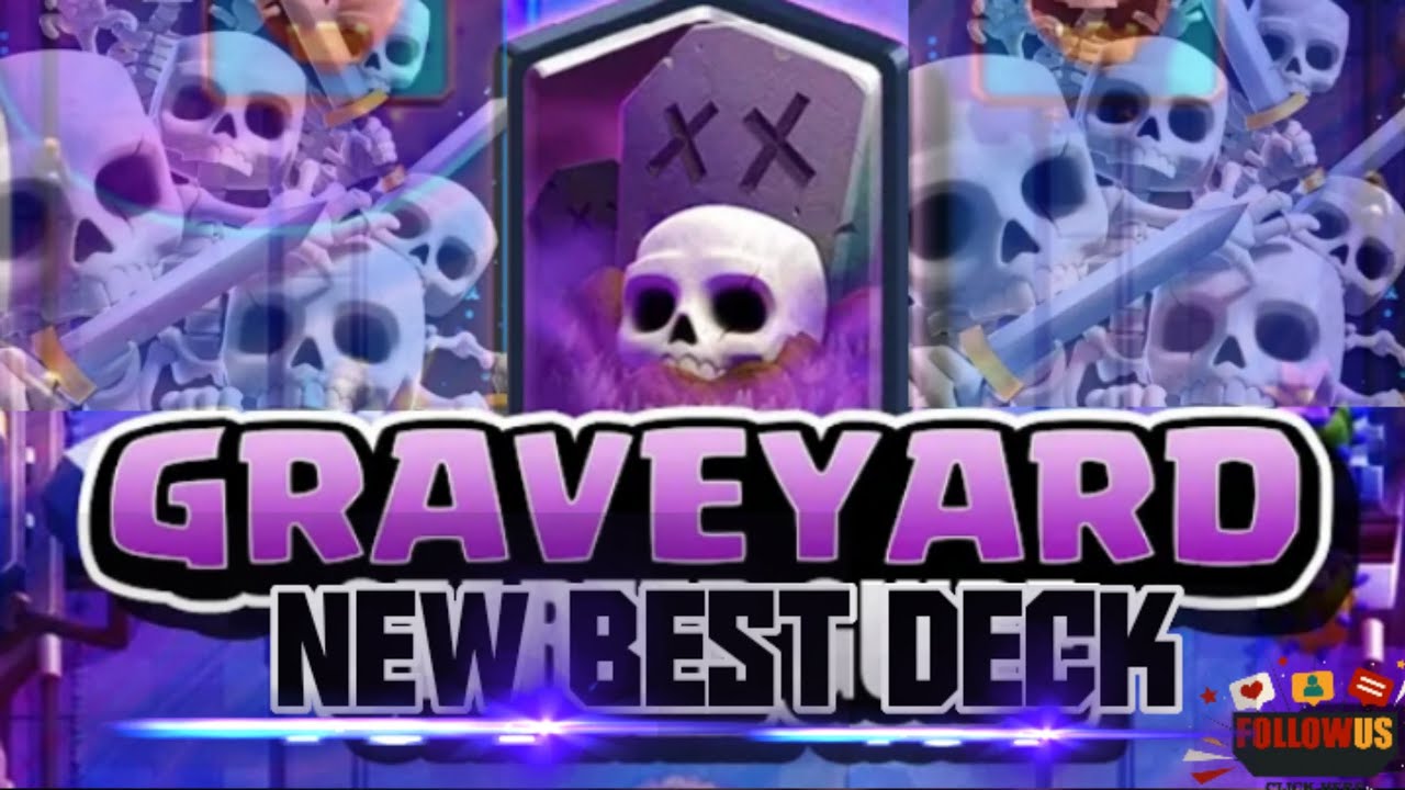 ☠️💥Graveyard Deck Clash Royale Best Graveyard Deck 2023 💥☠️ YouTube