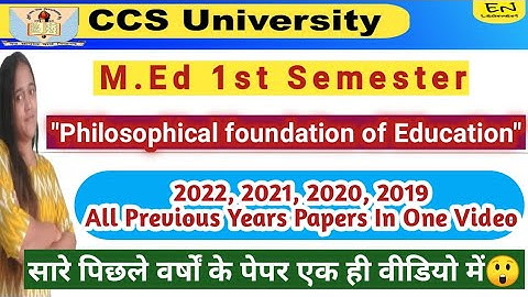 "Philosophical Foundation of Education"💥M.Ed 1st semester💥All Previous Year Qus Papers#previous#ccsu