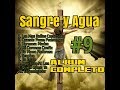 1 Hora Sangre y Agua Disco #9- Album Completo- Los Mas Bellos Corazones- Musica Catolica Cristiana