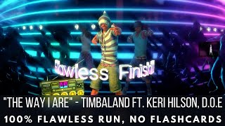Dance Central - The Way I Are - Timbaland Ft. Keri Hilson And D.o.e. - No Flashcards, Flawless Run