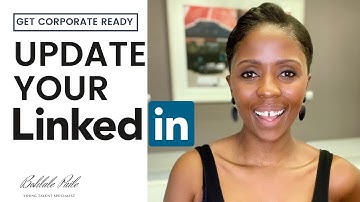 Update your LinkedIn Profile in 2021 (4 simple ways)